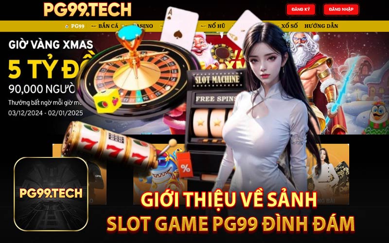 Giới Thiệu Về Sảnh Slot Game PG99 Đình Đám