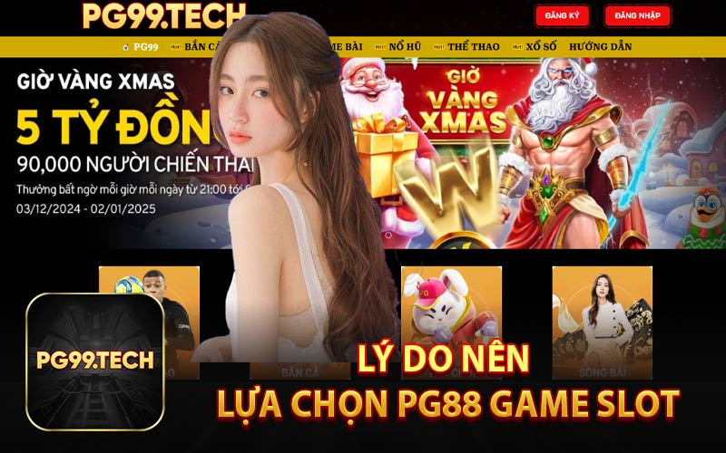 Lý Do Nên Lựa Chọn PG88 Game Slot