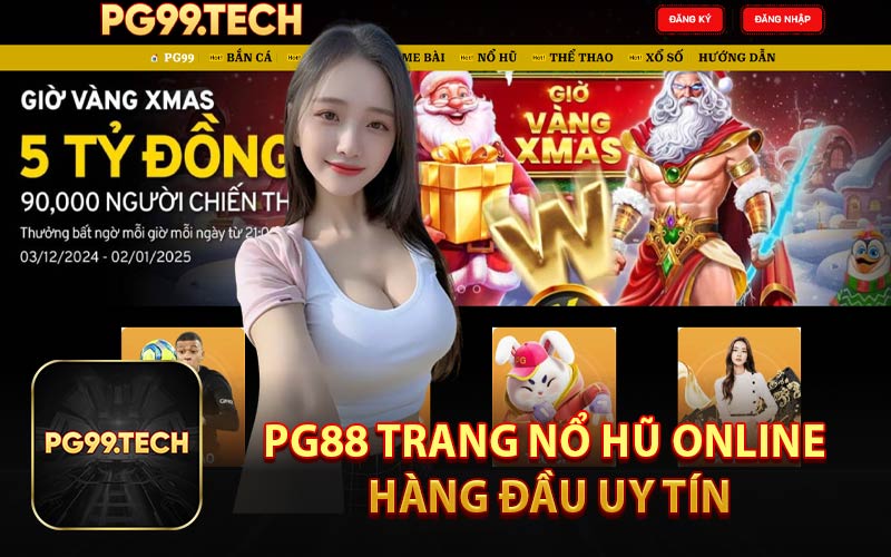 PG88 Trang Nổ Hũ Online Hàng Đầu Uy Tín