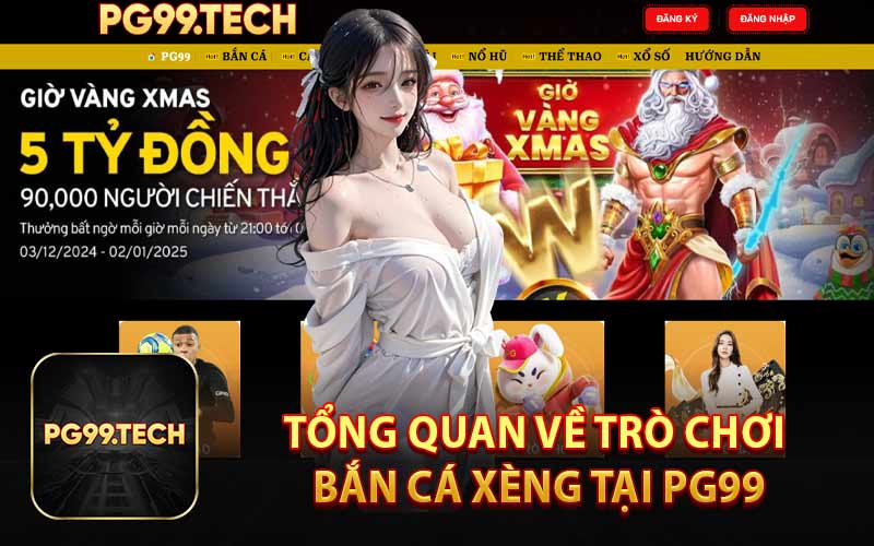 Tổng Quan Về Trò Chơi Bắn Cá Xèng Tại PG99